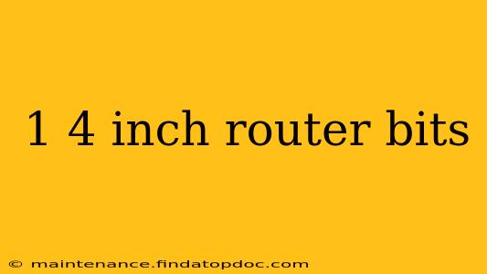 1 4 inch router bits