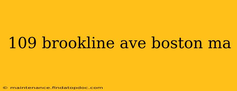 109 brookline ave boston ma