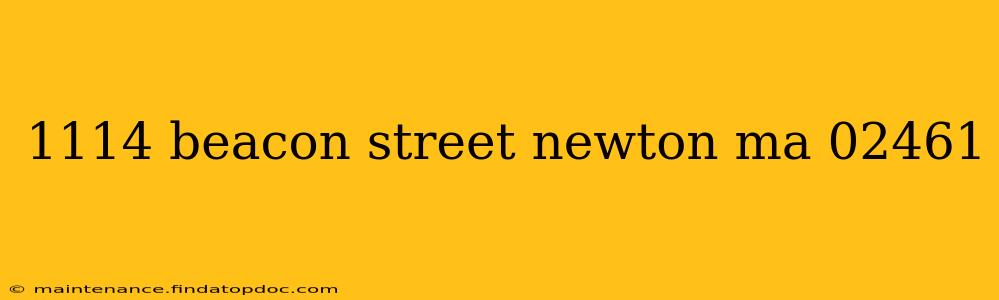 1114 beacon street newton ma 02461