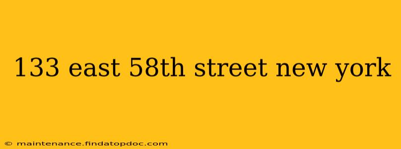 133 east 58th street new york