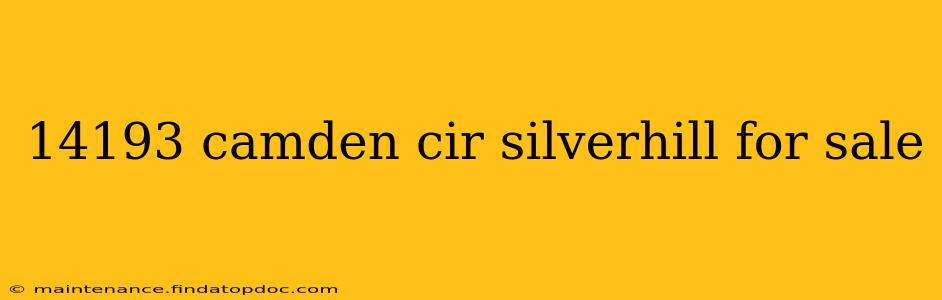 14193 camden cir silverhill for sale