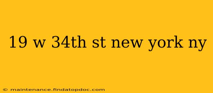 19 w 34th st new york ny