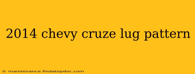 2014 chevy cruze lug pattern