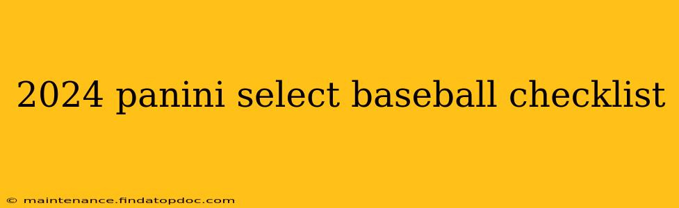 2024 panini select baseball checklist