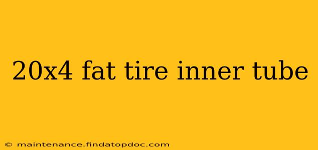 20x4 fat tire inner tube
