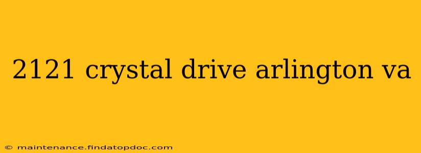 2121 crystal drive arlington va