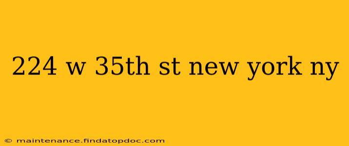 224 w 35th st new york ny