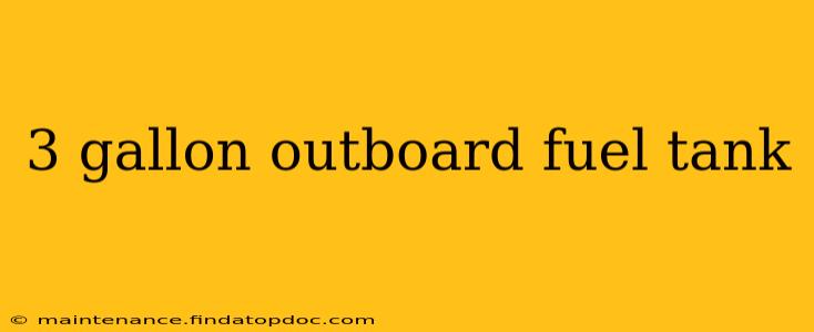3 gallon outboard fuel tank