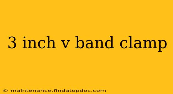 3 inch v band clamp