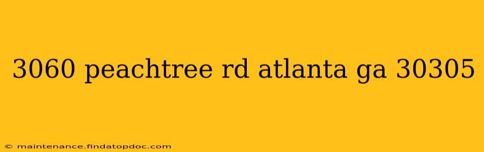 3060 peachtree rd atlanta ga 30305