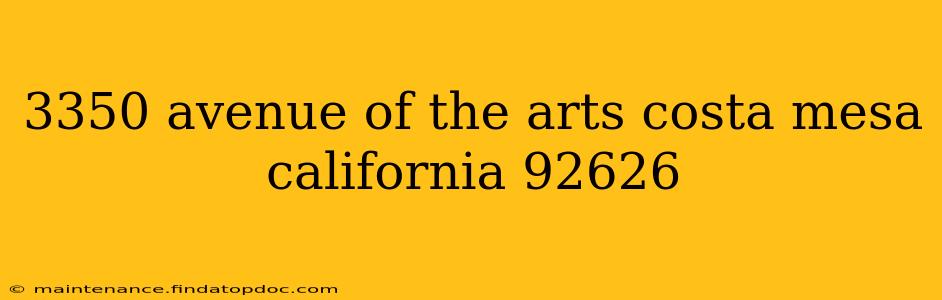 3350 avenue of the arts costa mesa california 92626