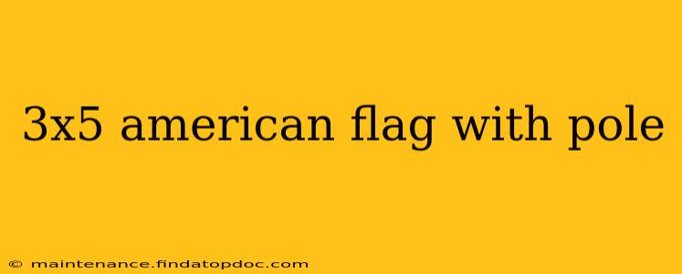 3x5 american flag with pole