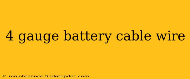 4 gauge battery cable wire
