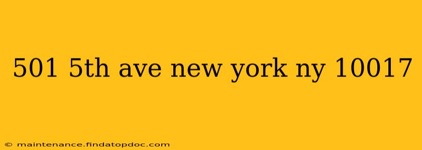 501 5th ave new york ny 10017