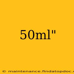 50ml"