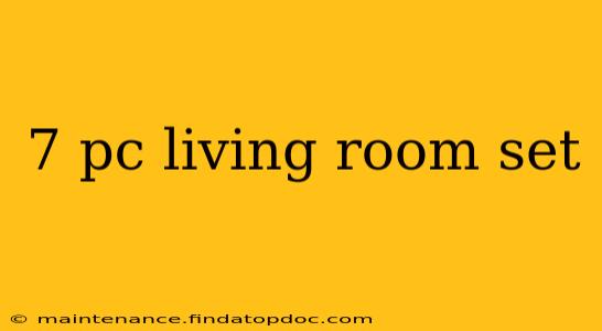 7 pc living room set