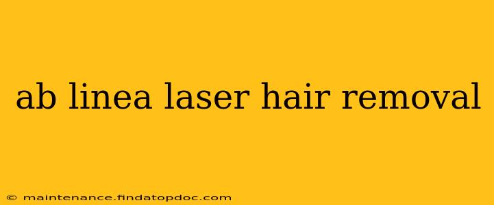ab linea laser hair removal