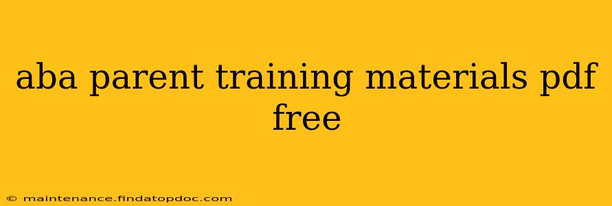aba parent training materials pdf free