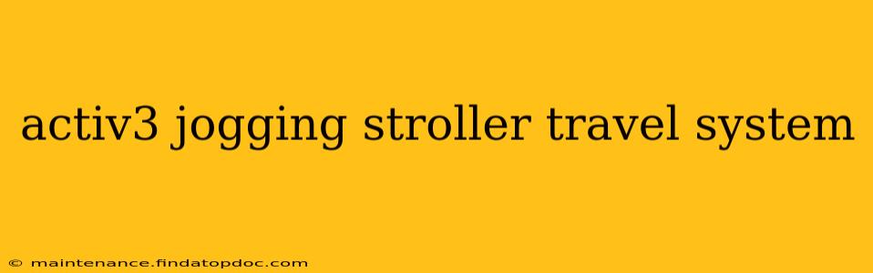 activ3 jogging stroller travel system