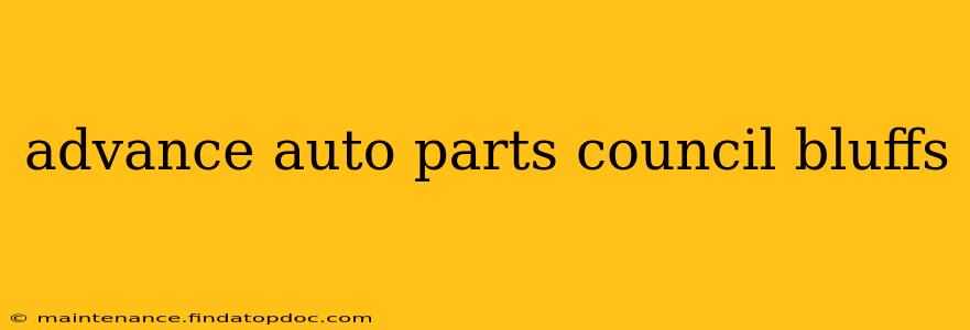 advance auto parts council bluffs