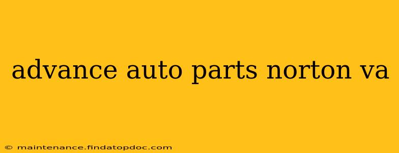 advance auto parts norton va