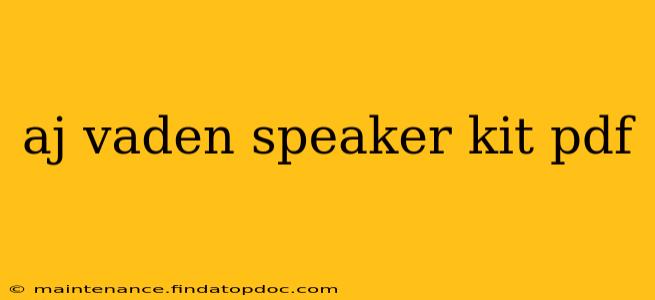 aj vaden speaker kit pdf