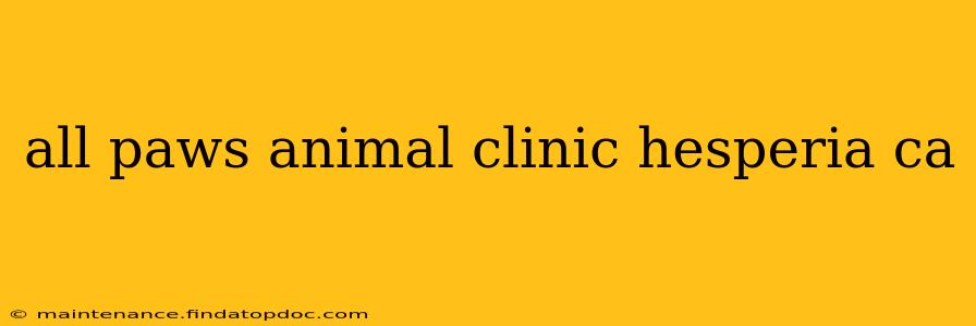 all paws animal clinic hesperia ca