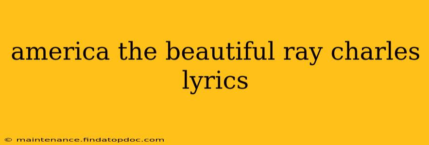 america the beautiful ray charles lyrics