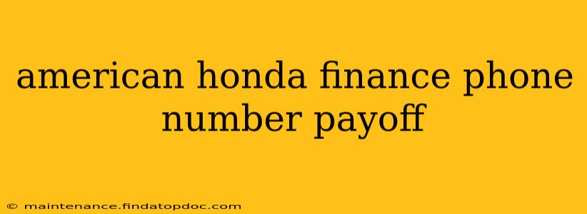 american honda finance phone number payoff