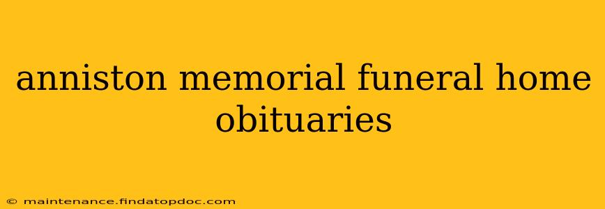 anniston memorial funeral home obituaries