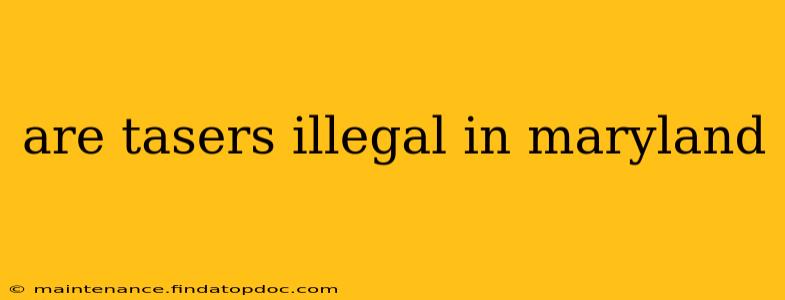 are tasers illegal in maryland