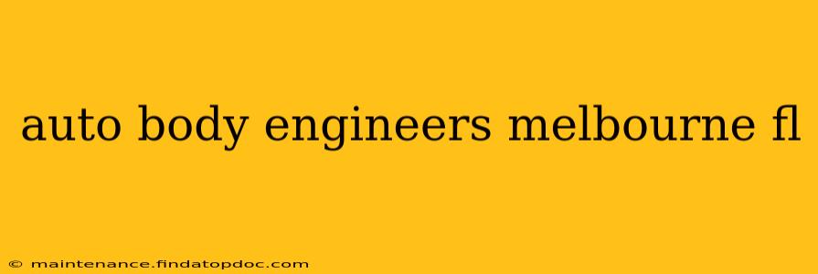 auto body engineers melbourne fl