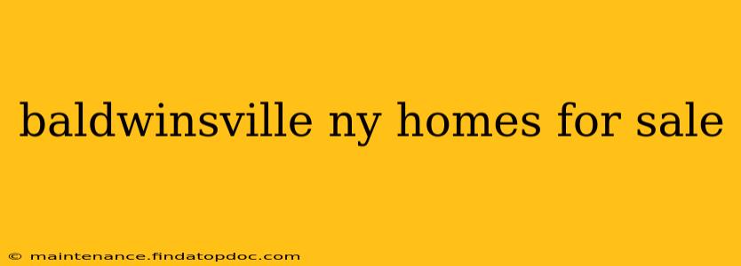 baldwinsville ny homes for sale