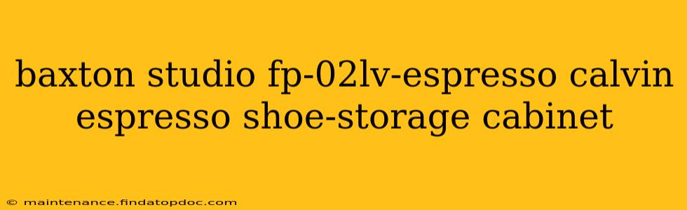 baxton studio fp-02lv-espresso calvin espresso shoe-storage cabinet