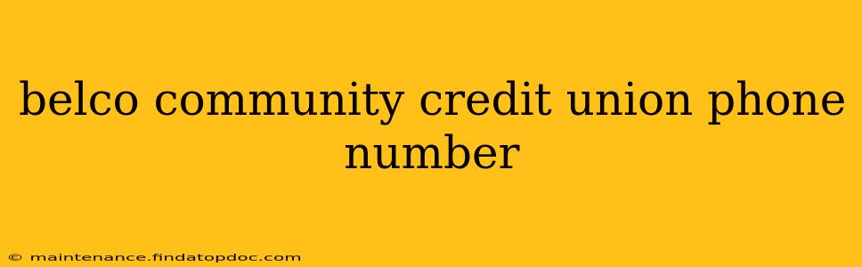 belco community credit union phone number