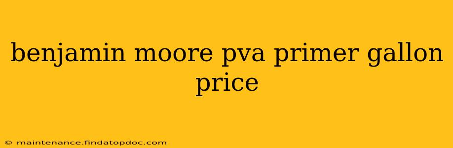 benjamin moore pva primer gallon price