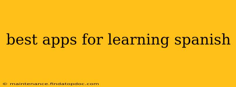best apps for learning spanish