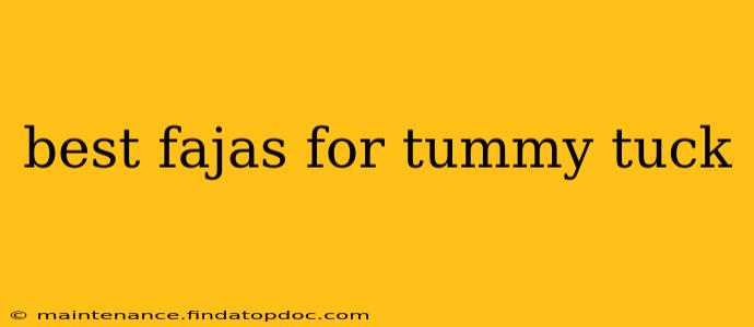best fajas for tummy tuck