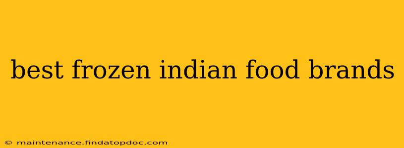 best frozen indian food brands