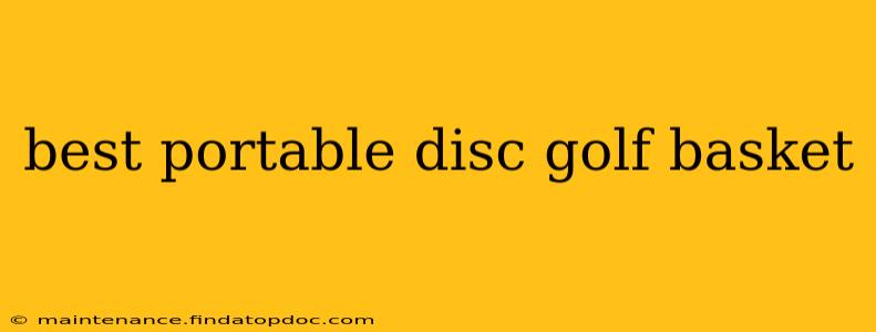 best portable disc golf basket