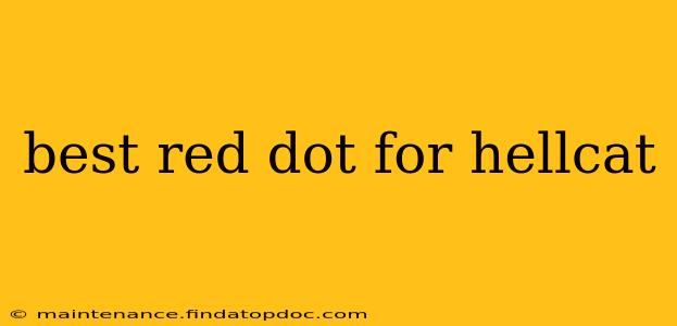 best red dot for hellcat