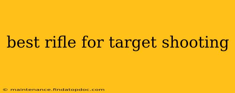 best rifle for target shooting