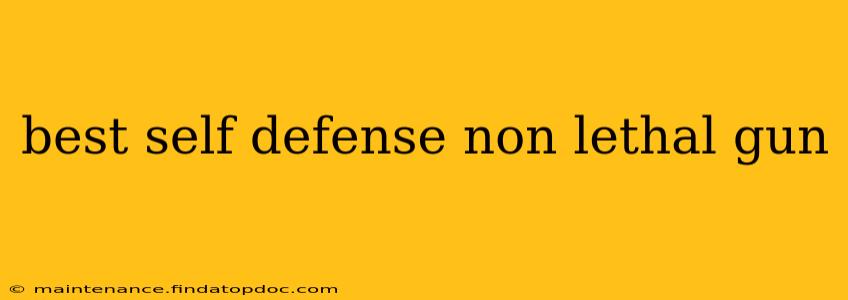 best self defense non lethal gun