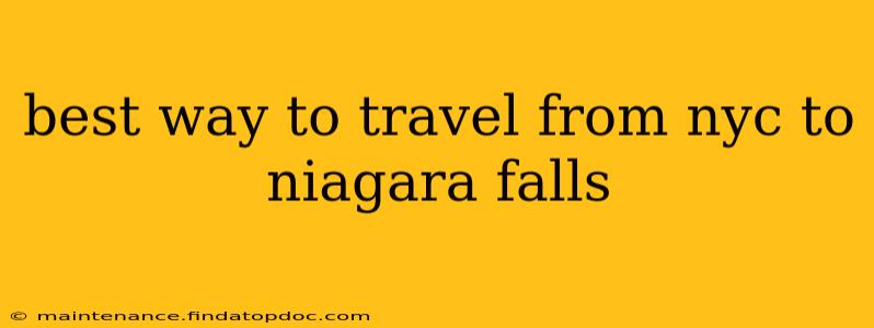best way to travel from nyc to niagara falls