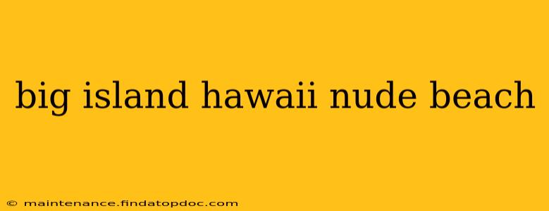 big island hawaii nude beach