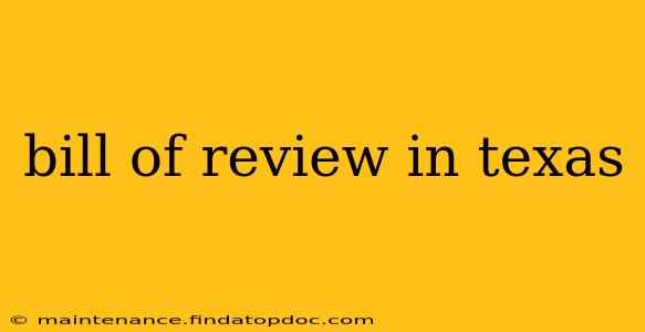 bill of review in texas