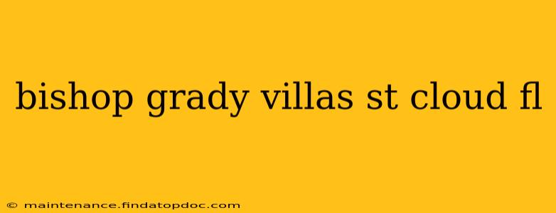 bishop grady villas st cloud fl