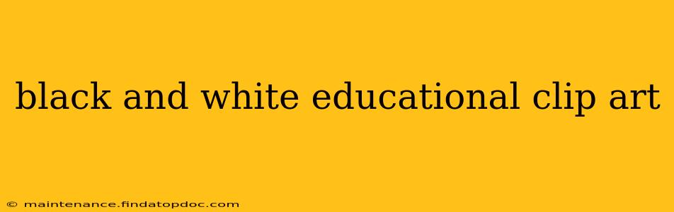 black and white educational clip art