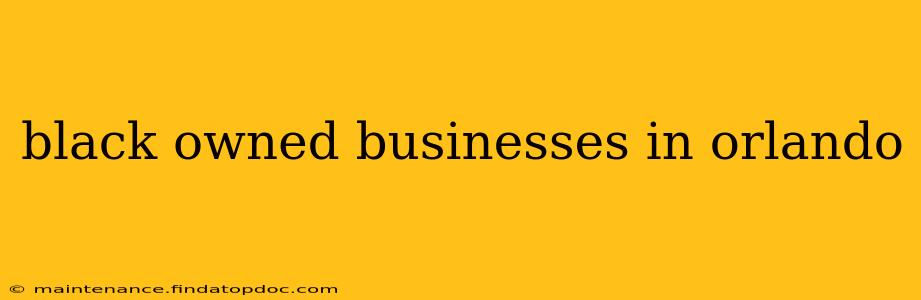 black owned businesses in orlando