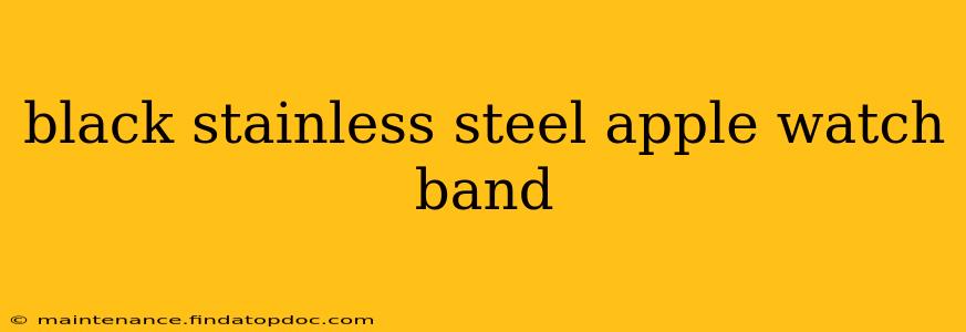 black stainless steel apple watch band
